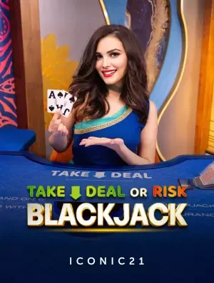 Take Deal or Risk Blackjack — Iconic21